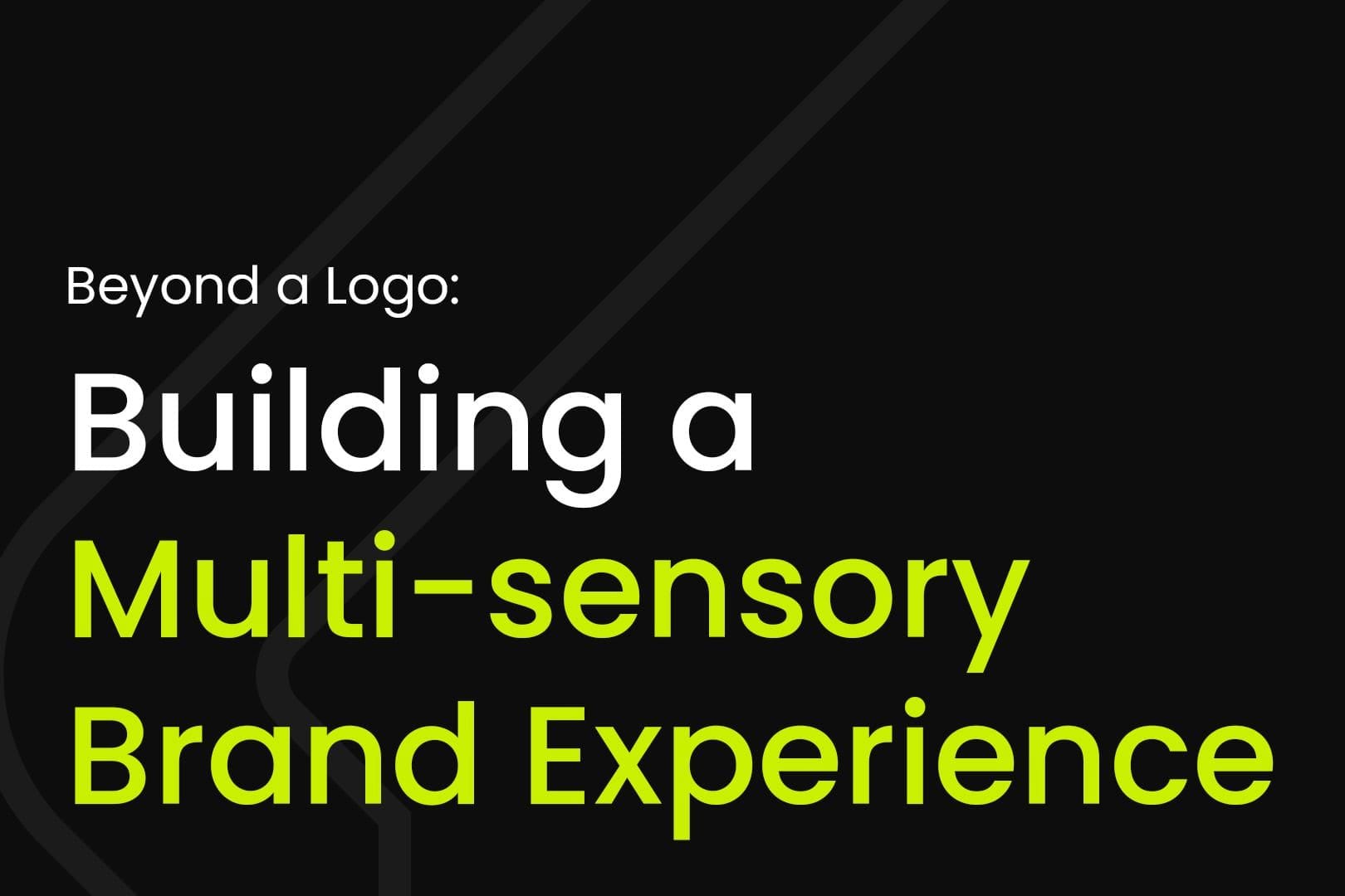 Beyond the Logo: The Strategic Power of Multi-Sensory Branding — hero image for journal article